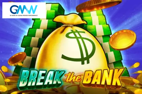 Break the Bank